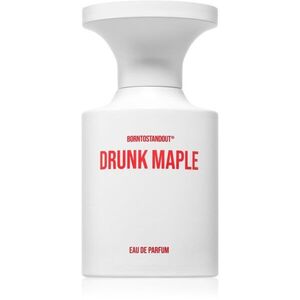 BORNTOSTANDOUT Drunk Maple Eau de Parfum unisex 50 ml kép
